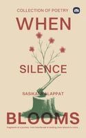 bokomslag When Silence Blooms