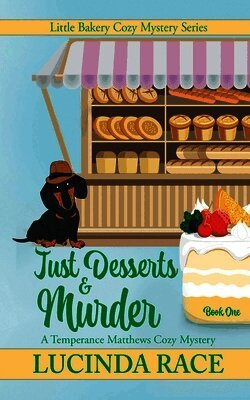 Lucinda Race - Just Desserts and Murder, Häftad