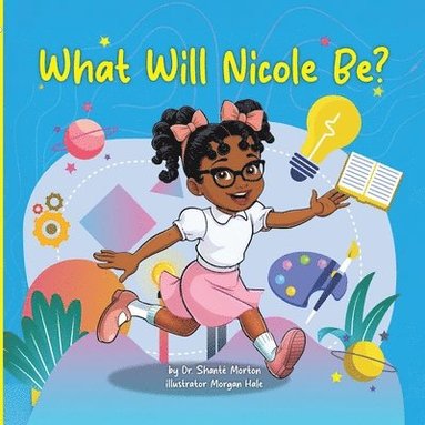 bokomslag What Will Nicole Be?