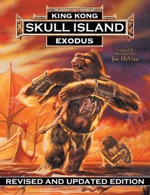Joe DeVito, Brad Strickland - King Kong of Skull Island, Häftad