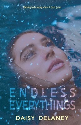 Daisy Delaney - Endless Everythings, Häftad