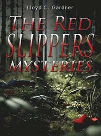 bokomslag The Red Slippers Mysteries