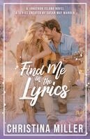 Christina Miller, Susan May Warren - Find Me in in the Lyrics, Häftad