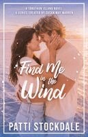 Patti Stockdale, Susan May Warren - Find Me in the Wind, Häftad