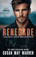 Susan May Warren, Lisa Phillips - Renegade, Häftad