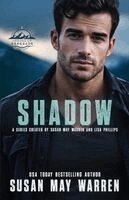Susan May Warren, Lisa Phillips - Shadow, Häftad