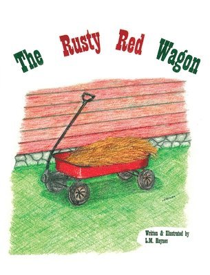 bokomslag The Rusty Red Wagon