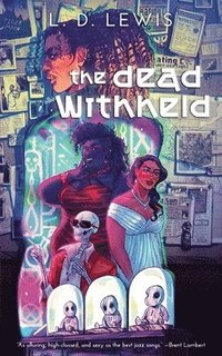 bokomslag The Dead Withheld