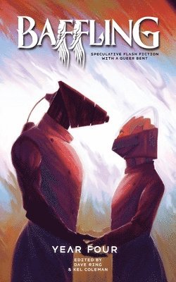 Dave Ring, Kel Coleman - Baffling Year Four, Häftad