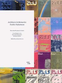 bokomslag Achitects in Memories