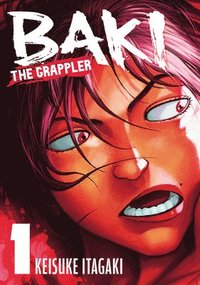 bokomslag Baki the Grappler Vol.1: Volume 1