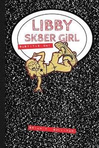 bokomslag Libby Sk8er Girl