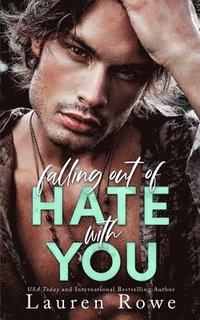 bokomslag Falling Out of Hate with You