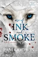 Pam Godwin - Rise of Ink and Smoke, Häftad