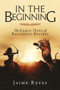 bokomslag In the Beginning
