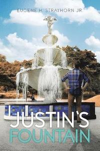 bokomslag Justin's Fountain