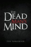 Ted Torgersen - Dead Man's Mind, Häftad