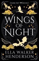Ella Walker Henderson - Wings of Night, Häftad