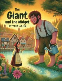 bokomslag Giant and The Midget