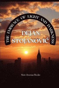 bokomslag Embrace of Light and Darkness