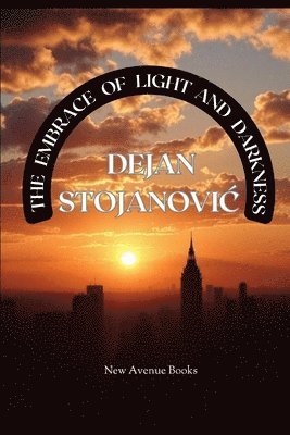 bokomslag Embrace of Light and Darkness