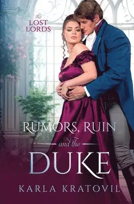 Karla Kratovil - Rumors, Ruin and the Duke, Häftad. Tillgänglighet: Lägg i varukorg