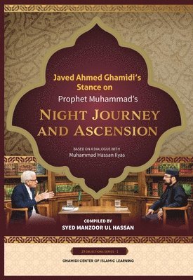 bokomslag Javed Ahmed Ghamidi's Stance on Prophet Muhammad's Night Journey and Ascension