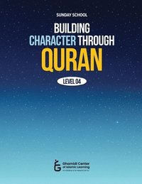 bokomslag Building Character Through Quran