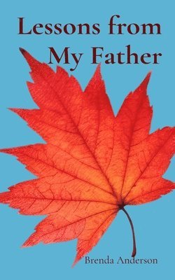 Lessons from My Father