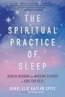 Elie Kaplan Spitz - Spiritual Practice of Sleep, Häftad. Tillgänglighet: Kommande