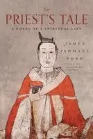 James Ishmael Ford - Priest’s Tale, Häftad. Tillgänglighet: Kommande