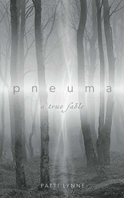 bokomslag pneuma a true fable