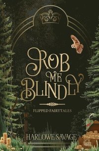 bokomslag Rob Me Blindly