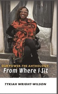 bokomslag Our Power-The Anthology