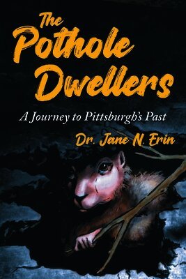 Jane N Erin - Pothole Dwellers, Häftad