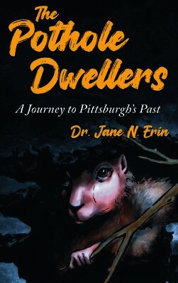 Jane N Erin - Pothole Dwellers, Inbunden