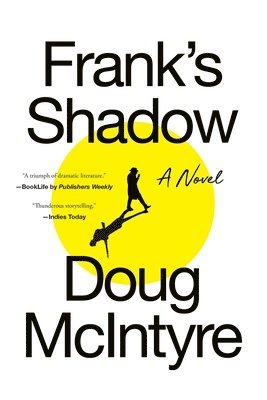 Doug McIntyre - Frank's Shadow, Häftad