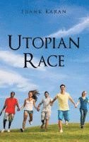 Utopian Race 1