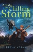 Amidst the Chilling Storm 1