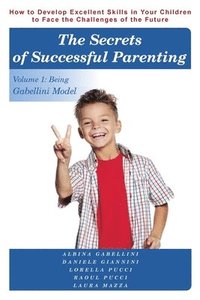 bokomslag Secrets of Successful Parenting
