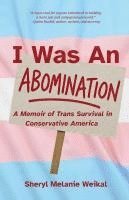 bokomslag I Was an Abomination