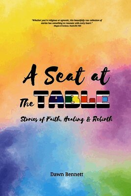 Dawn Bennett - Seat at The Table, Häftad