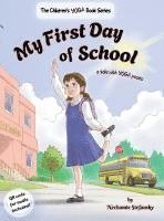 bokomslag My First Day of School