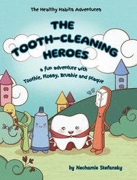 bokomslag Tooth-Cleaning Heroes