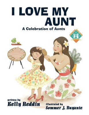 Kelly Reddin - I Love My Aunt, Häftad