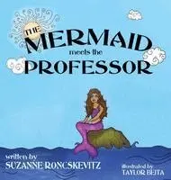 Suzanne Roncskevitz - Mermaid Meets the Professor, Inbunden. Tillgänglighet: Lägg i varukorg