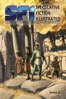 Mark Wilkinson, Kristen Wilkinson, Michael Sorenson - Speculative Fiction Illustrated, Issue 1, Häftad