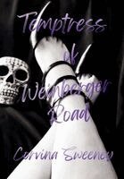 Corvina Sweeney - Temptress of Weinberger Road, Inbunden