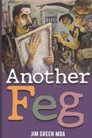 Jim Green Mba, Jim Green MBA - Another Feg, Häftad