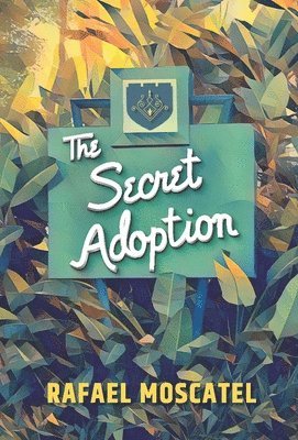 Secret Adoption
